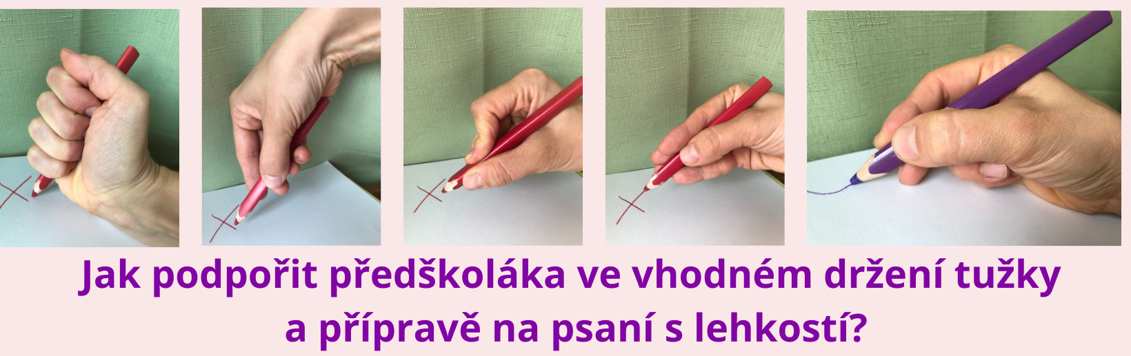 Jak podpořit předškoláka ve vhodném držení tužky a přípravě na psaní s lehkostí mail cover ruka drží tužku